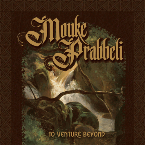 Moukeprabbeli : To Venture Beyond
